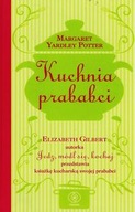 Kuchnia prababci Elizabeth Gilbert