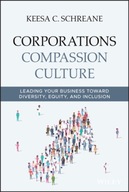Corporations Compassion Culture: Leading Your
