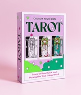 Colour Your Own Tarot: Learn to Read Tarot and