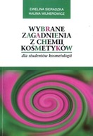 Wybrane zagadnienia z chemii kosmetyków dla