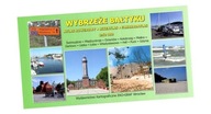 WYBRZEŻE BAŁTYKU - ATLAS ROWEROWY PRACA ZBIOROWA