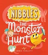 Nibbles the Monster Hunt Yarlett Emma