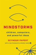 Mindstorms (Revised): Children, Computers, And