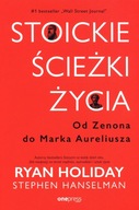 Stoickie ścieżki życia Od Zenona do Marka Aurelius