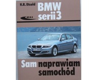 Naprawa BMW 3 E90 Sam naprawiam BMW serii 3 e91 książka napraw serwisówka