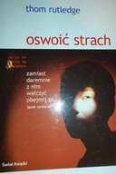 Oswoić strach - Thom Rutledge