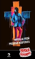 Program Nosferatu Miroslav Pech