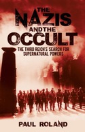 The Nazis and the Occult: The Third Reich s