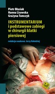 Instrumentarium i podstawowe zabiegi w chirurgii k