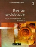 Diagnoza psychologiczna Stemplewska-Żakowicz