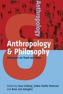 Anthropology and Philosophy: Dialogues on Trust