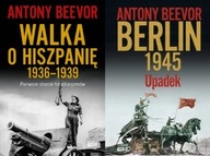 Walka o Hiszpanię + Berlin Upadek 1945 Beevor