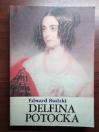 Delfina Potocka - Rudzki