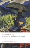 Empire Writing: An Anthology of Colonial