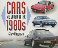 Cars We Loved in the 1980s Chapman Giles