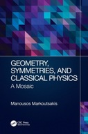 Geometry, Symmetries, and Classical Physics: A