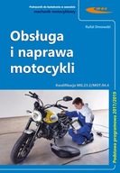 OBSŁUGA i naprawa motocykli - podręcznik / DMOWSKI