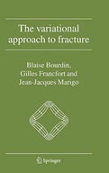 The Variational Approach to Fracture Bourdin