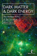 Dark Matter and Dark Energy: The Hidden 95% of