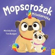 MOPSOROŻEK I MILUSIROŻKA, ROSE MATILDA