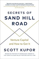 Secrets of Sand Hill Road: Venture Capital-and