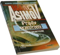 Prądy przestrzeni - Isaac Asimov