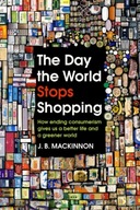 The Day the World Stops Shopping: How ending