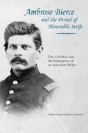 Ambrose Bierce and the Period of Honorable