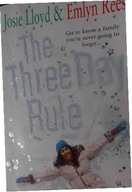 The Three Day Rule - Josie Lloyd Emlyn Rees