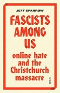 Fascists Among Us: online hate and the