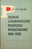 Polskie zagraniczne pożyczki państwowe 1918 -