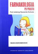 FARMAKOLOGIA PO PROSTU [KSIĄŻKA]