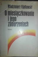 O miesiączkowaniu i - Fijałkowski