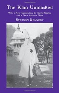 The Klan Unmasked Kennedy Stetson