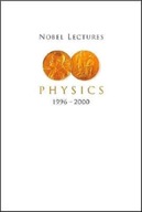 Nobel Lectures In Physics, Vol 8 (1996-2000)