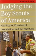Judging the Boy Scouts of America: Gay Rights,