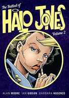 THE BALLAD OF HALO JONES VOLUME 2: BOOK 2 - Alan Moore;Ian Gibson [KSIĄŻKA]