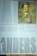 Generał broni Władysław Anders 1892-1970 - Markert