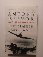 THE SPANISH CIVIL WAR ANTONY BEEVOR