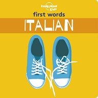 Lonely Planet Kids First Words - Italian Lonely