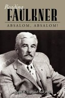Reading Faulkner: Absalom, Absalom! Urgo Joseph