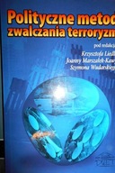 Polityczne metody zwalczania terroryzmu - Liedla