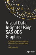 Visual Data Insights Using SAS ODS Graphics: A
