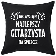 NAJLEPSZY GITARZYSTA poduszka 50x50 prezent