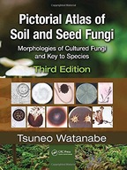 Pictorial Atlas of Soil and Seed Fungi: