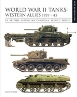 World War II Tanks: Western Allies 1939-45: