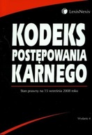 KODEKS POSTĘPOWANIA KARNEGO WYD.4 2008 LEXIS NEXIS