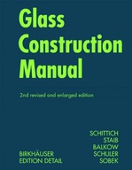 Glass Construction Manual Schittich Christian