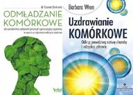 Odmładzanie komórkowe + Uzdrawianie komórkowe