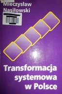 Transformacja systemowa w Polsce - Nasiłowski